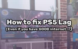 ps5 lag with good internet